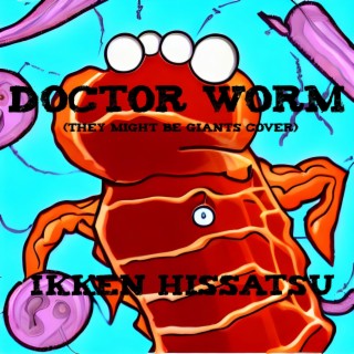 Doctor Worm