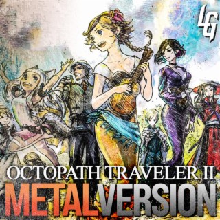 Octopath Traveler II (Critical Clash II) (Metal Version)