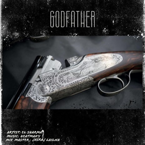 GODFATHER ft. Heatmaky | Boomplay Music