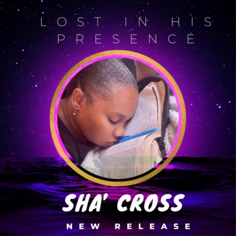 Lost in His Presence | Boomplay Music