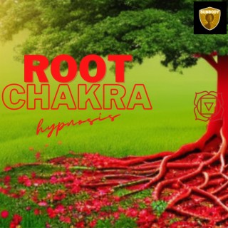 Root Chakra (Enhanced Hypnosis)