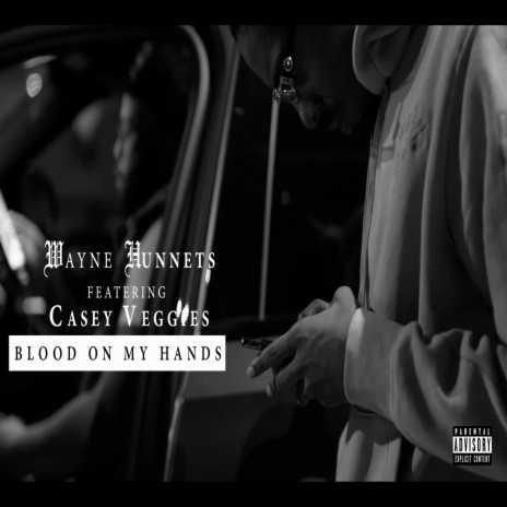 Blood On My Hands (feat. Casey Veggies)