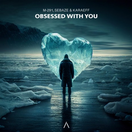 Obsessed With You ft. SEBAZE & Karaeff | Boomplay Music