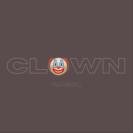 Clown | Boomplay Music