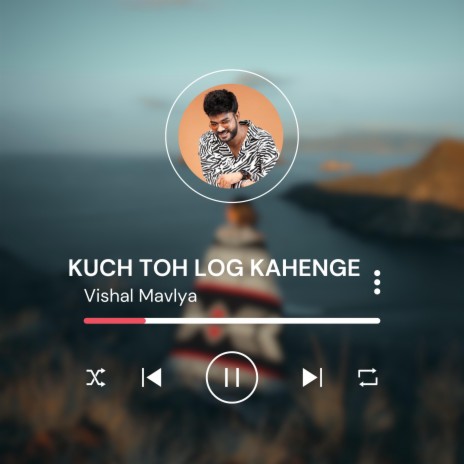 Kuch toh log kahenge | Boomplay Music