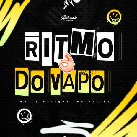 Ritmo do Vapo ft. MC LCKaiique | Boomplay Music