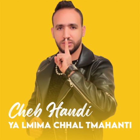 Ya Lmima Chhal Tmahanti | Boomplay Music