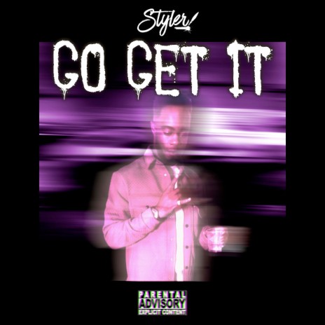 Go Get It | Boomplay Music