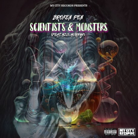 Scientists & Monsters ft. M.I.C. Murphy | Boomplay Music