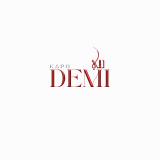 Demi lyrics | Boomplay Music