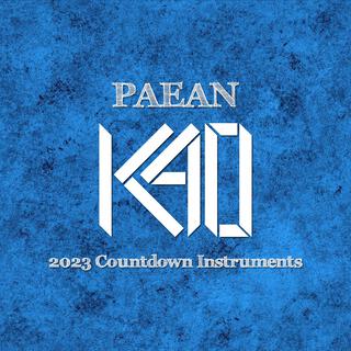 PAEAN (2023 Countdown Instruments) by KAOs