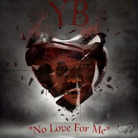 No Love For Me | Boomplay Music