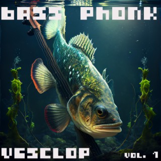 Bass Phonk, Vol. 1