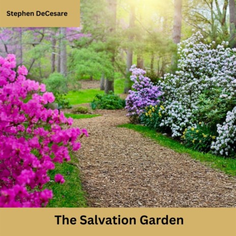 The Salvation Garden | Boomplay Music