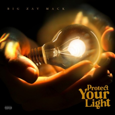 Protect Your Light | Boomplay Music