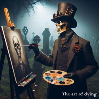 The art of dying