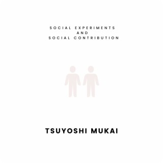 Social Experiments and Social Contribution