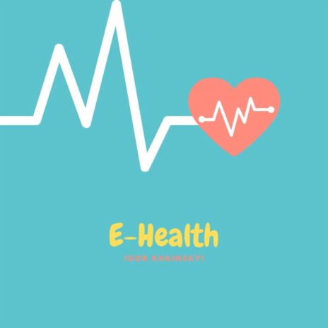E-health | Boomplay Music
