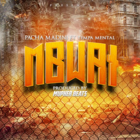 Mbwai ft. Tempa Mental | Boomplay Music