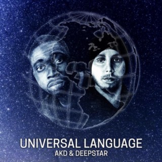 Universal Language (AKD & Deepstar)