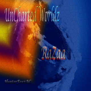 UnCharted Worldz of RaZaa