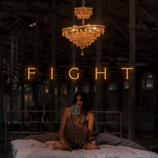 Fight | Boomplay Music