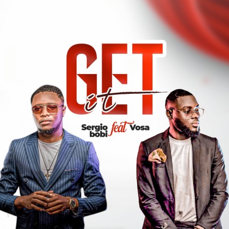 Get It ft. vosa | Boomplay Music