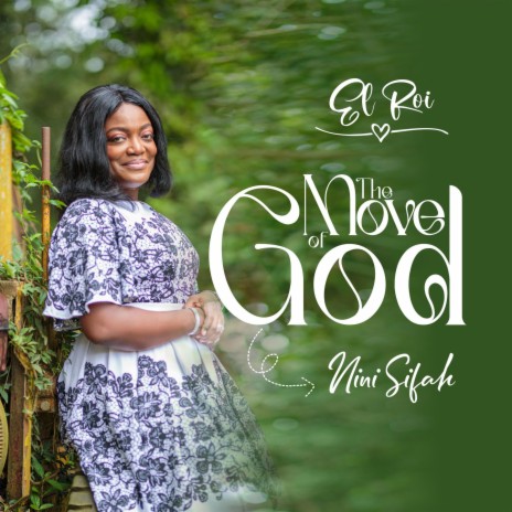 The Move of God (El Roi) | Boomplay Music