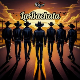 La Bachata (Cumbia Ranchera)