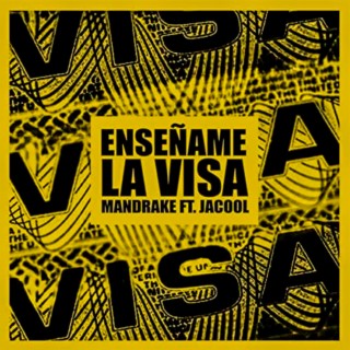 Enseñame La Visa