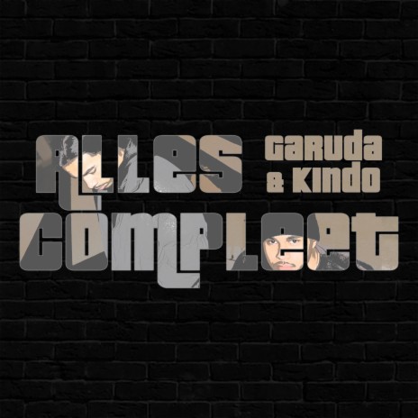 Alles Compleet ft. K1ndo | Boomplay Music