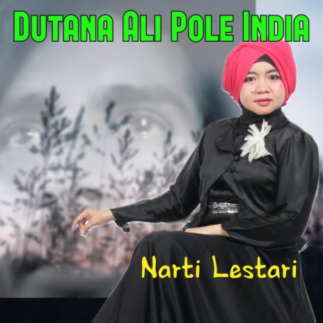 Dutana Ali Pole India