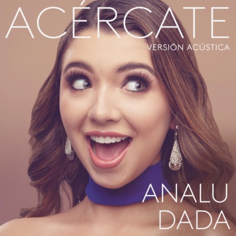 Acércate (Versión Acústica) | Boomplay Music