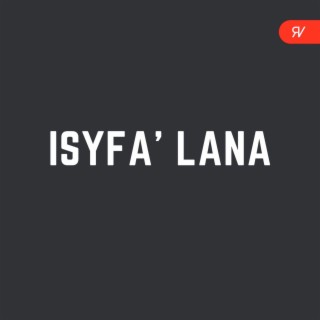 Isyfa' Lana