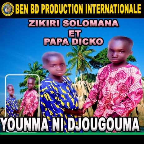 Youma Ni Djougouma ft. Papa Dicko | Boomplay Music