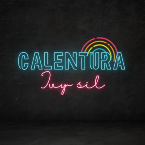 Calentura | Boomplay Music