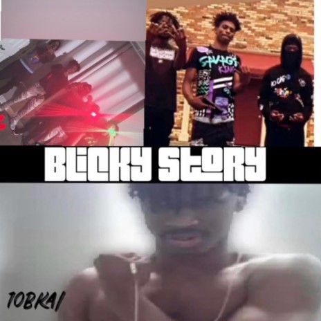 Blicky Story | Boomplay Music