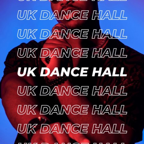 UK DANCE HALL | Boomplay Music