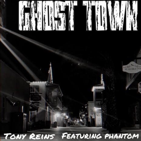 Ghost Town ft. Phantom | Boomplay Music