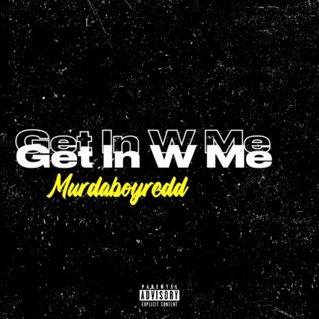 Get In With Me | Boomplay Music