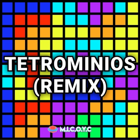 Tetriominos (Remix) | Boomplay Music