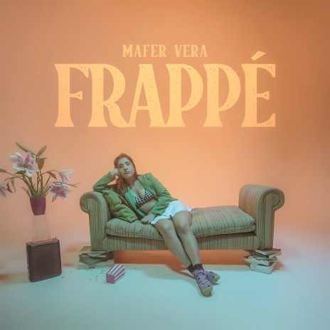 Frappé | Boomplay Music