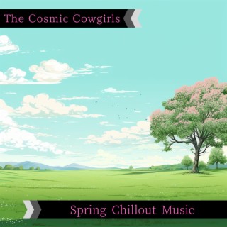 Spring Chillout Music