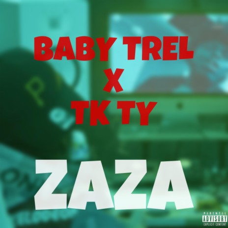 ZAZA ft. TK Ty | Boomplay Music