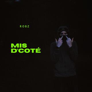 mis d'coté