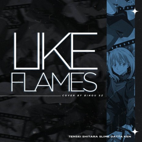 Like Flames (Tensei Shitara Slime Datta Ken Opening) | Boomplay Music