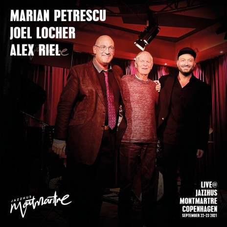 Moanin (Live) ft. Marian Petrescu & Alex Riel | Boomplay Music