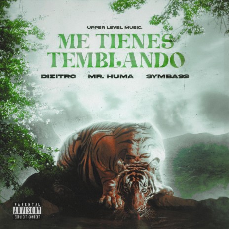 Me Tienes Temblando ft. symba99 & Mr. Huma | Boomplay Music