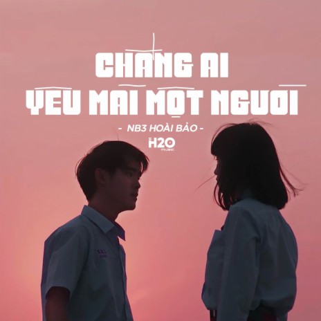 Chẳng Ai Yêu Mãi Một Người (Lofi Ver.) ft. NB3 Hoài Bảo | Boomplay Music
