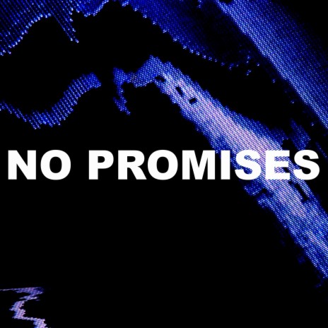 No Promises ft. Zachira | Boomplay Music
